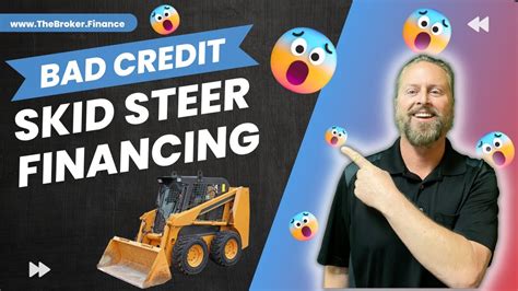 bad credit skid steer financing|financing a skid steer.